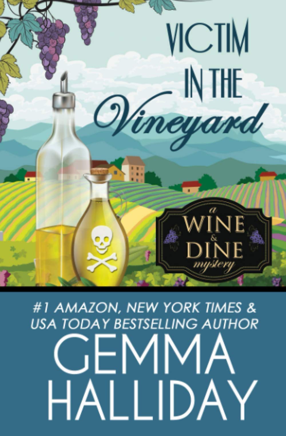 Victim in the Vineyard: 3 (Wine & Dine Mysteries)