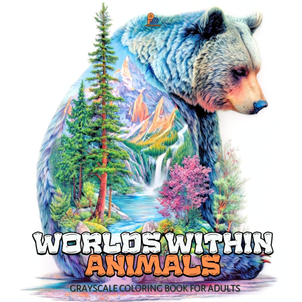 Worlds Within Animals Coloring Book: Beautiful Wildlife and Hidden Nature Landscapes in Dreamlike Double Exposure Art – Relaxing Grayscale Coloring Book for Adults (Hidden Worlds Coloring Series)