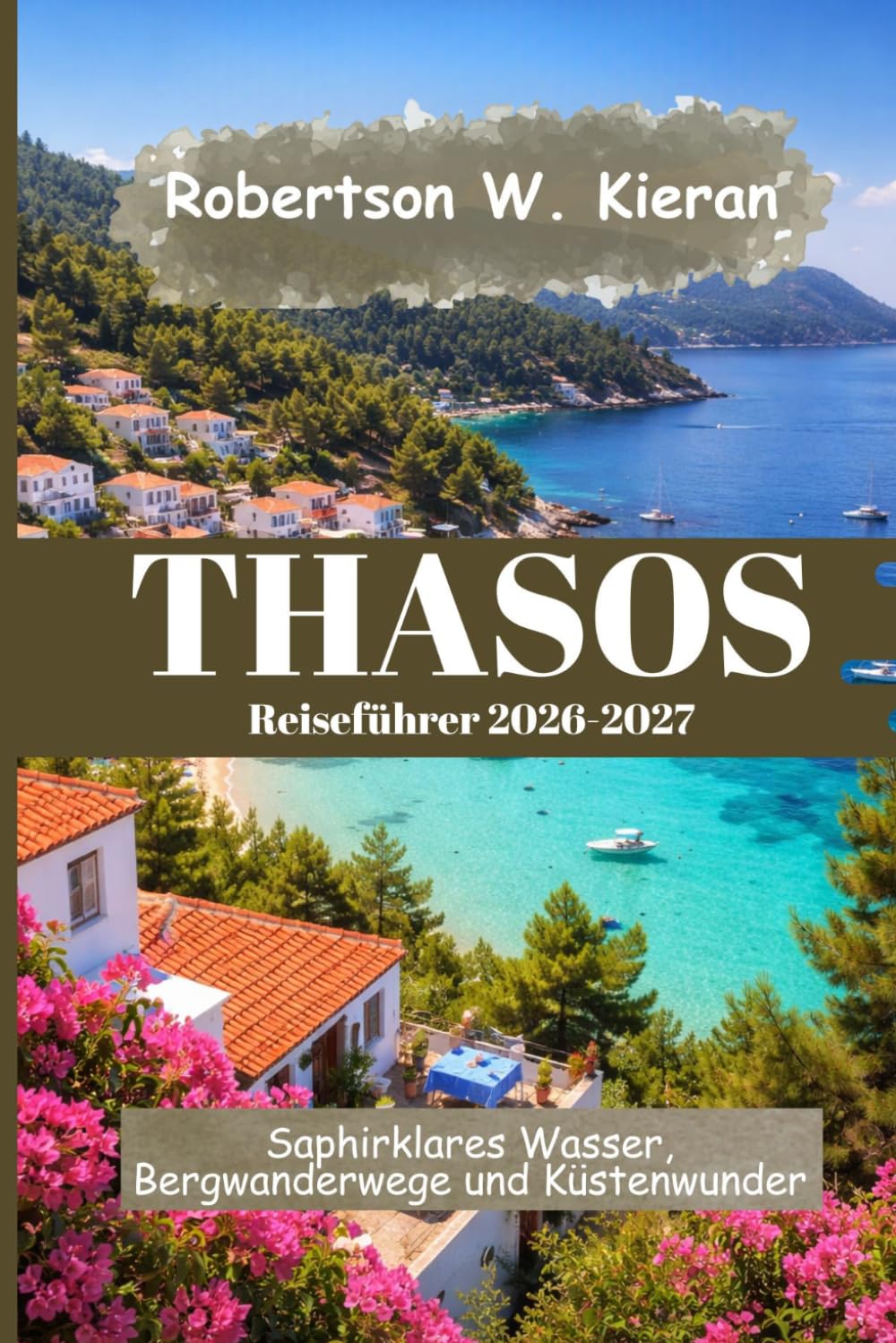 Thasos Reiseführer 2026-2027