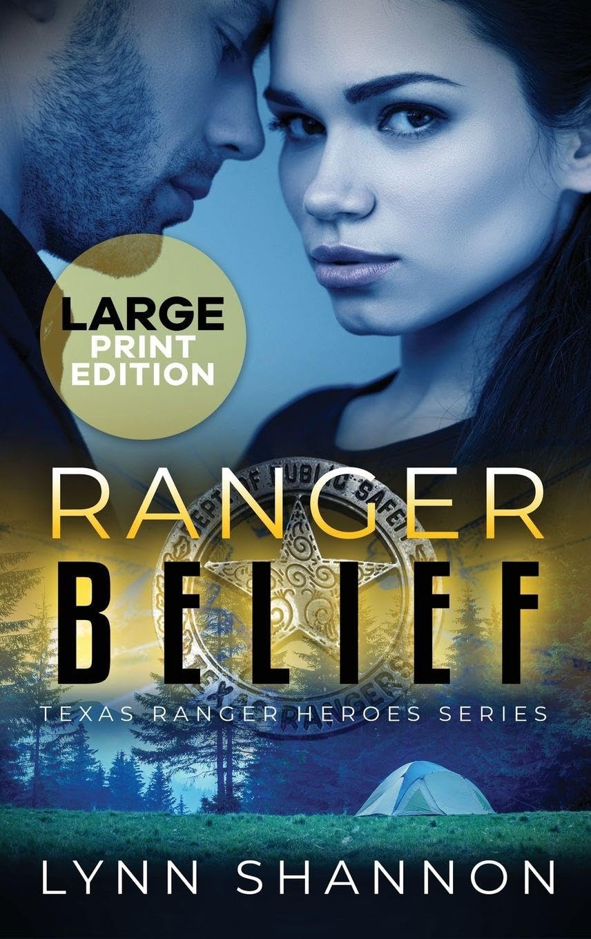 Ranger Belief: A Small-town Christian Romantic Suspense: 11 (Texas Ranger Heroes)