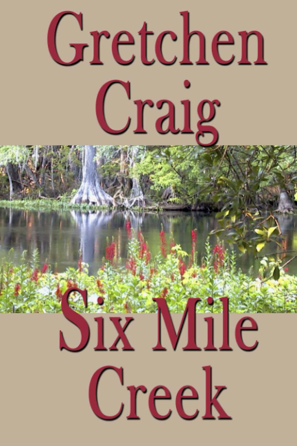 Six Mile Creek