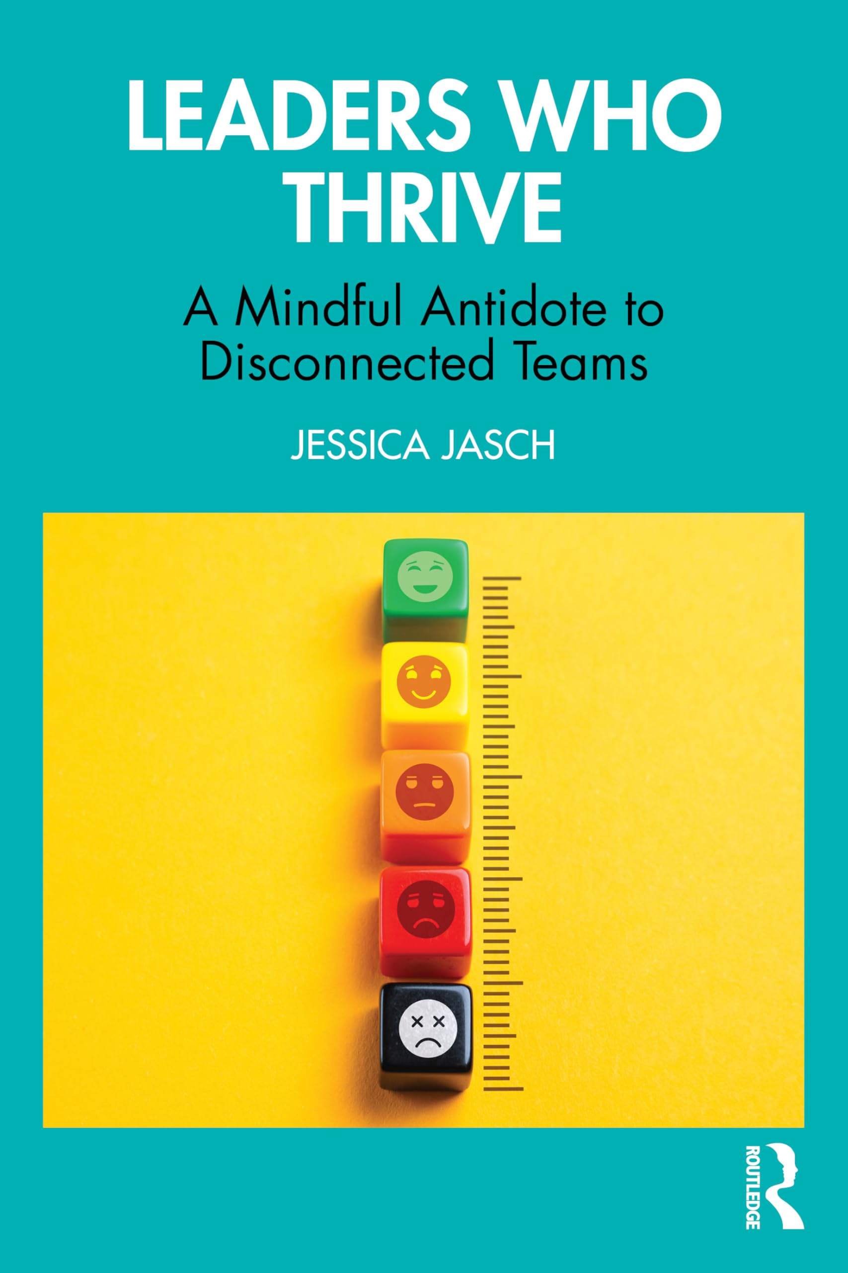 Leaders Who Thrive: A Mindful Antidote to Disconnected Teams