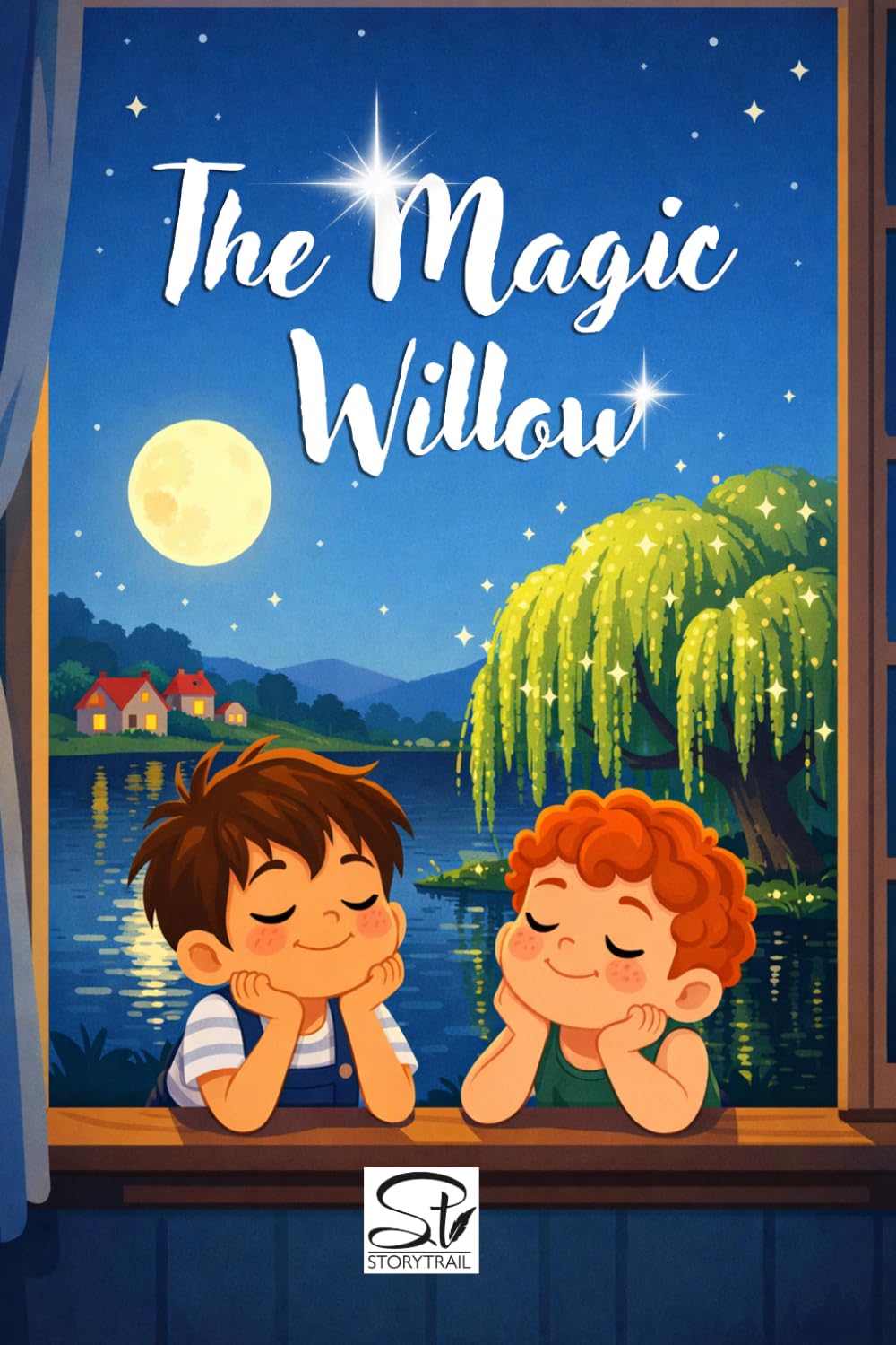 The Magic Willow: The Children Who Became Guardians of the Earth: A Magical Nature Picture Book for Kids Ages 4–8 | A Bedtime Story About Friendship, Courage and Protecting the Earth