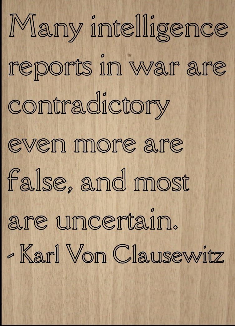 Intelligence De Nombreux Rapports En Guerre Sont Citation Par Karl Von Clausewitz Grave Au Laser Sur Plaque En Bois Dimensions 3 X 25 4 Cm Amazon Fr Cuisine Et Maison