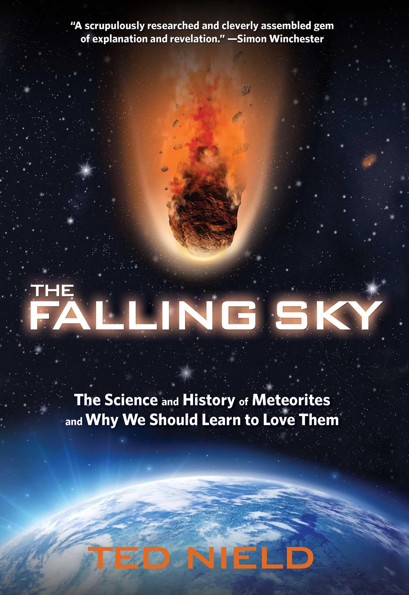 Buy Falling Sky: The Science And History Of Meteorites And Why We Should Learn To Love Them — BookShops.in
