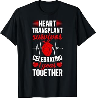 Heart Transplant Survivor 1st Anniversary Heart Recipient T-Shirt