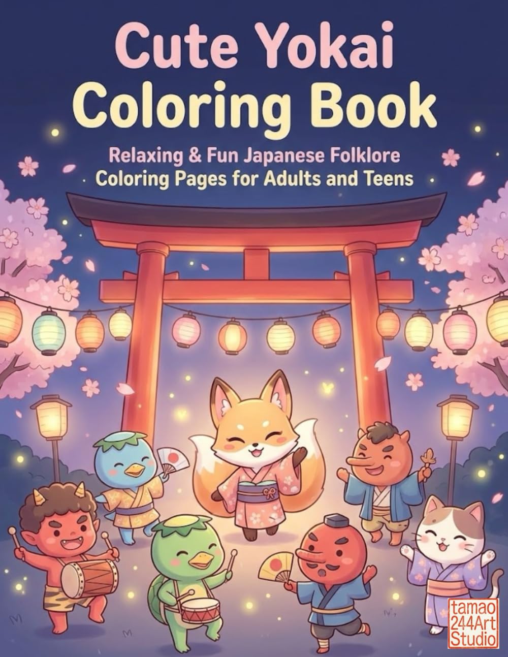 Cute Yokai Coloring Book: Relaxing & Fun Japanese Folklore Coloring Pages for Adults and Teens