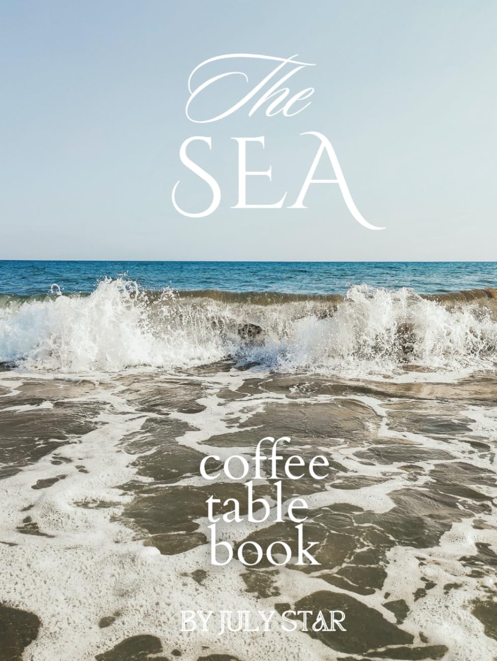 The Sea: Coffee table book