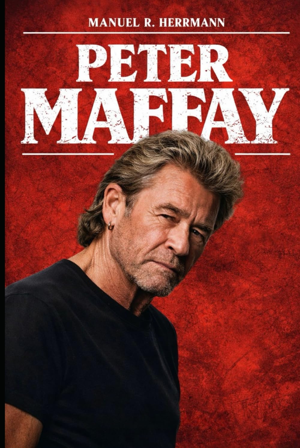 Die Biografie von Peter Maffay: Die Reise einer Stimme, die Generationen definierte: Musik, Leben und Vermächtnis