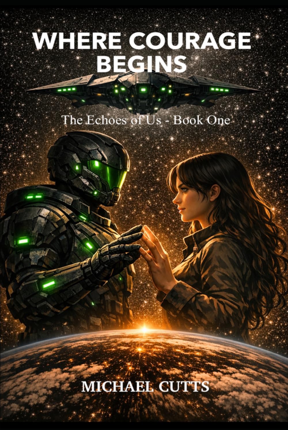 Where Courage Begins (The Echoes of Us)