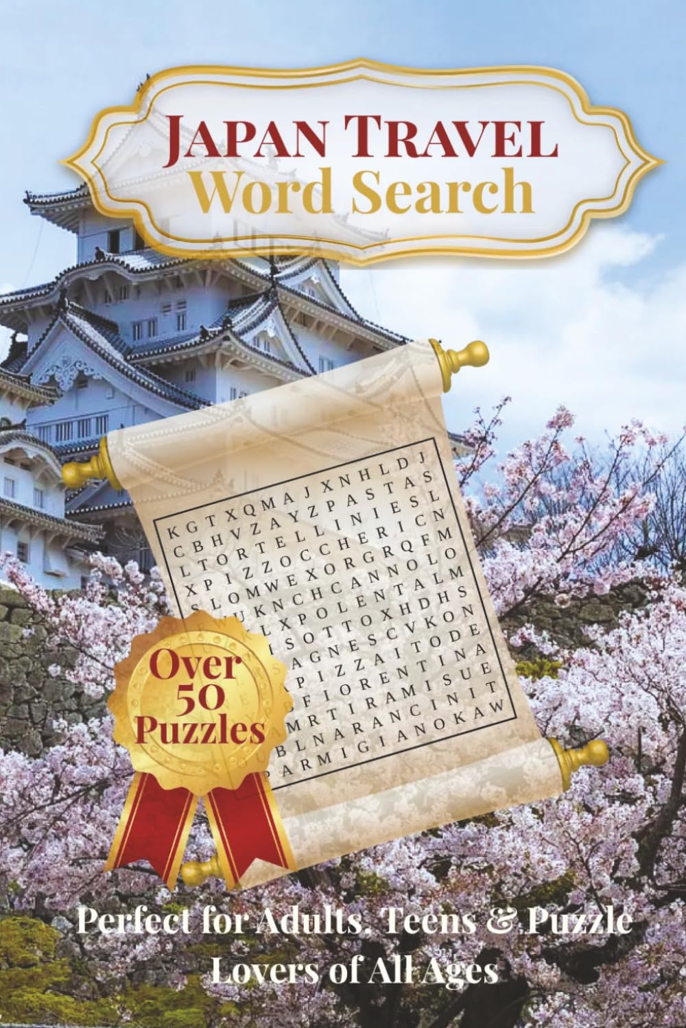 Japan Travel Word Search Puzzle Book: Word Searches with Easy to Read Print about Adventures, Famous Places, Cuisine, Nature, history and more | 6x9 ... Passport to Word Search Puzzle Adventures)