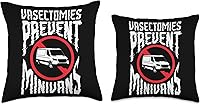 Vista 3 de Vasectomies prevent minivans for a Sterilized man Vasectomy Throw Pillow