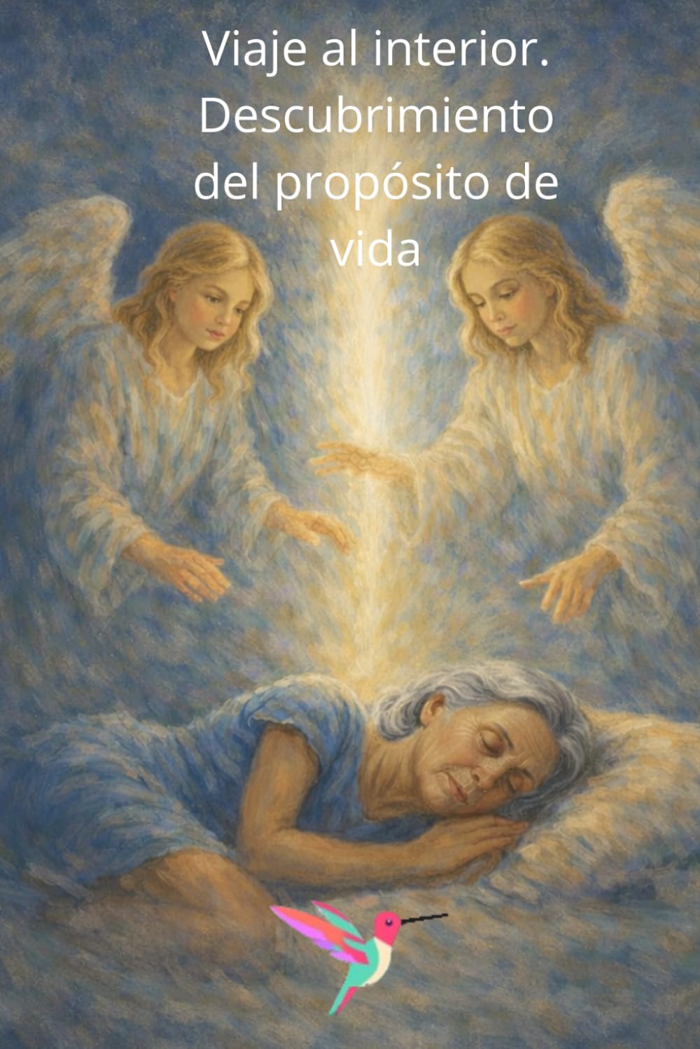Viaje al interior. Descubrimiento del propósito de vida (Libros que curan)