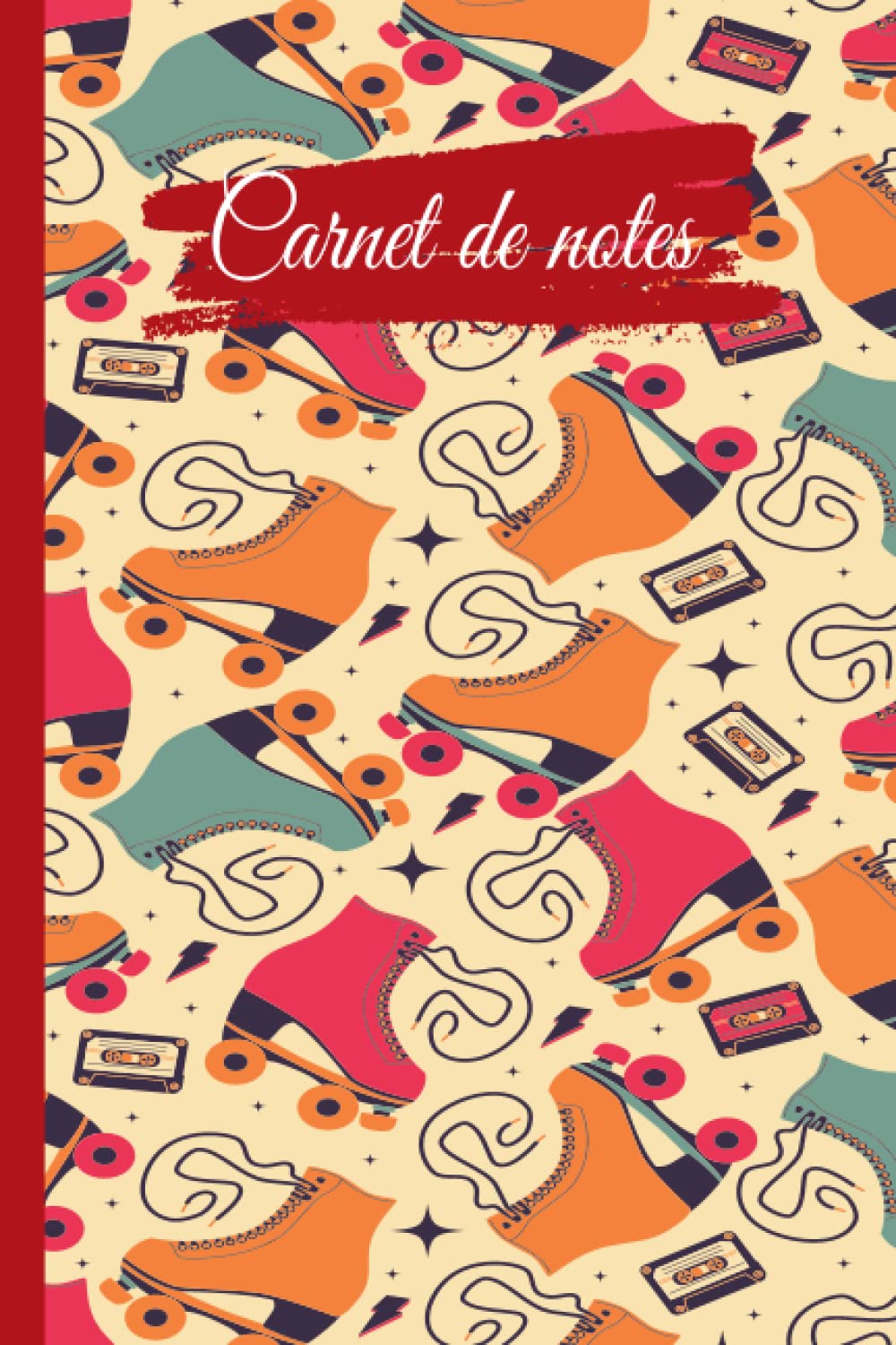 carnet de notes patinage à roulettes: Cahier de patinage à roulettes large ligné, cahier de papier ligné pour l'école, les étudiants, pour les ... de patinage à roulettes (French Edition)