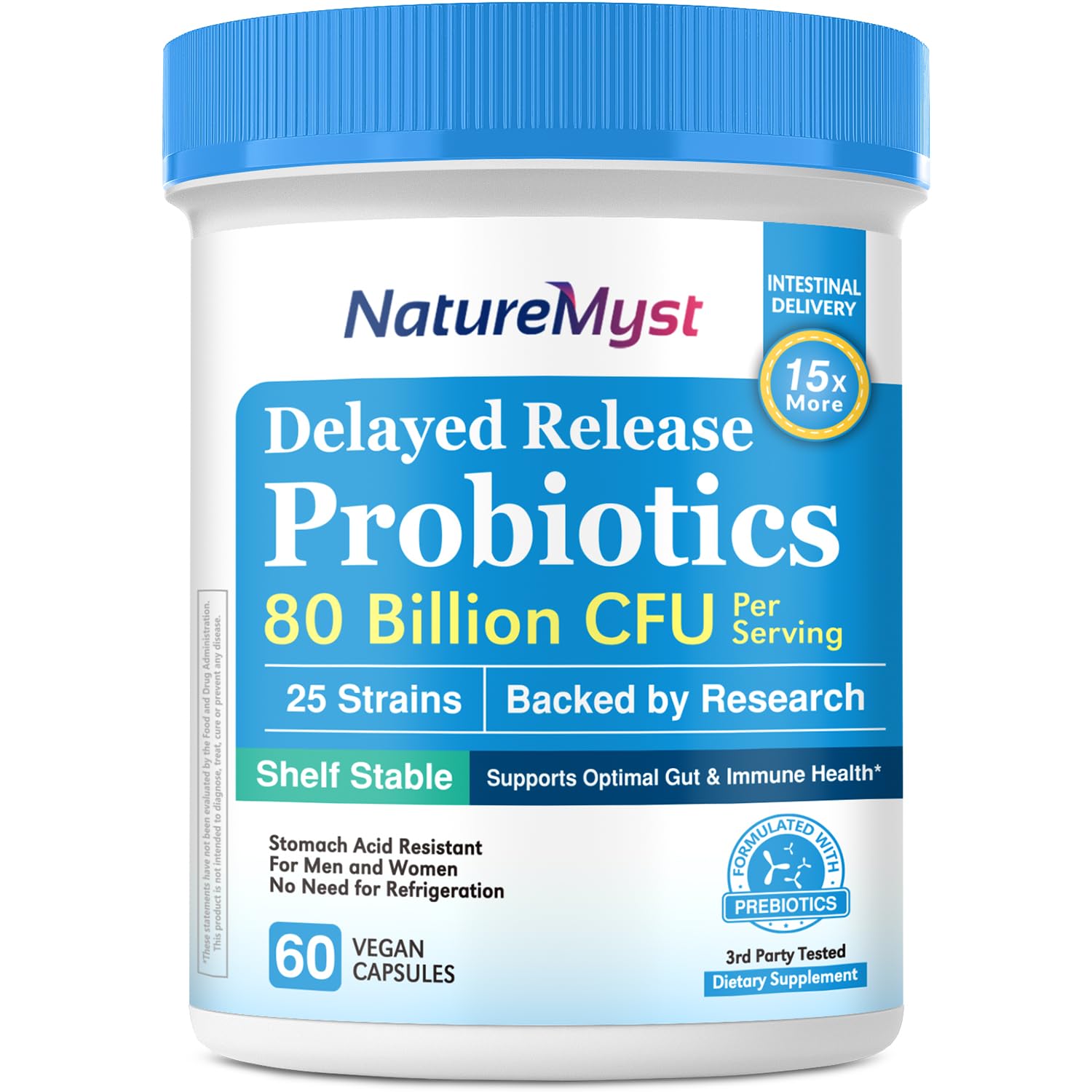 Probiotics for