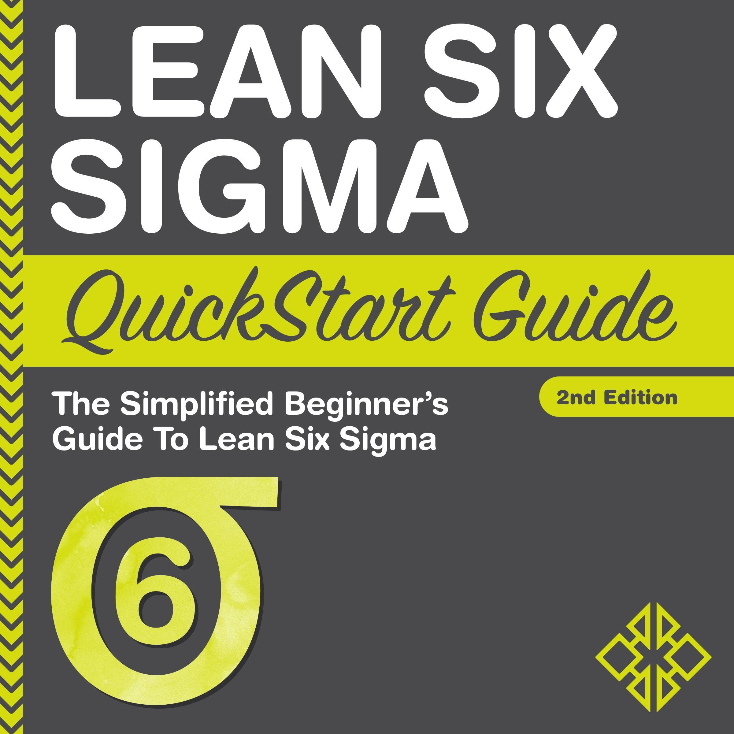 Cover art for Lean Six Sigma QuickStart Guide