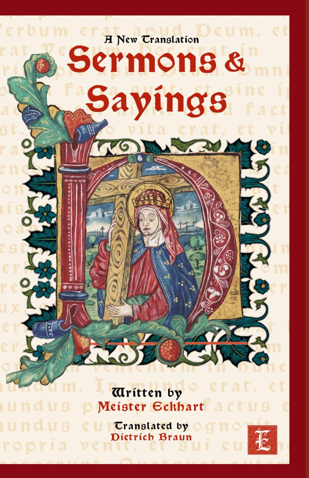 Sermons and Sayings ~ A new Translation