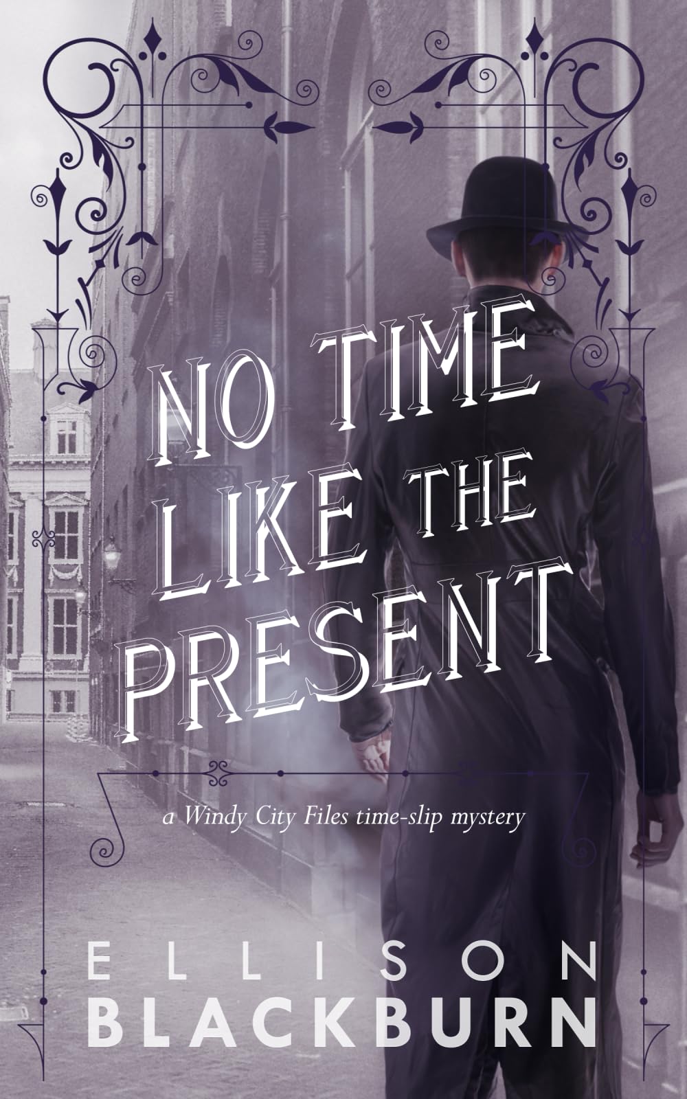Buy No Time Like the Present: 2 (The Windy City Files) — BookShops.in