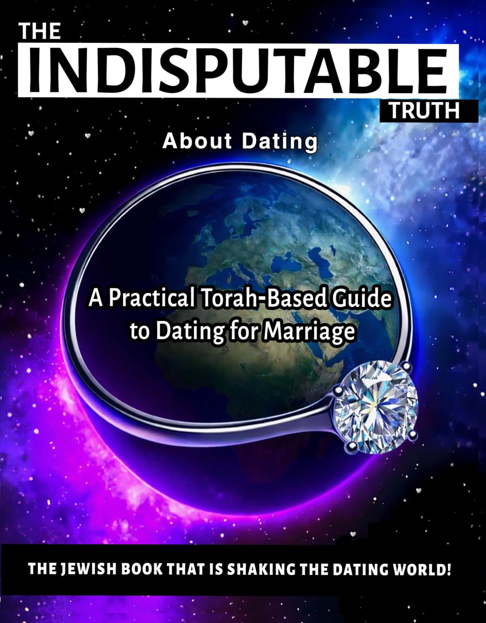 The Indisputable Truth About Dating