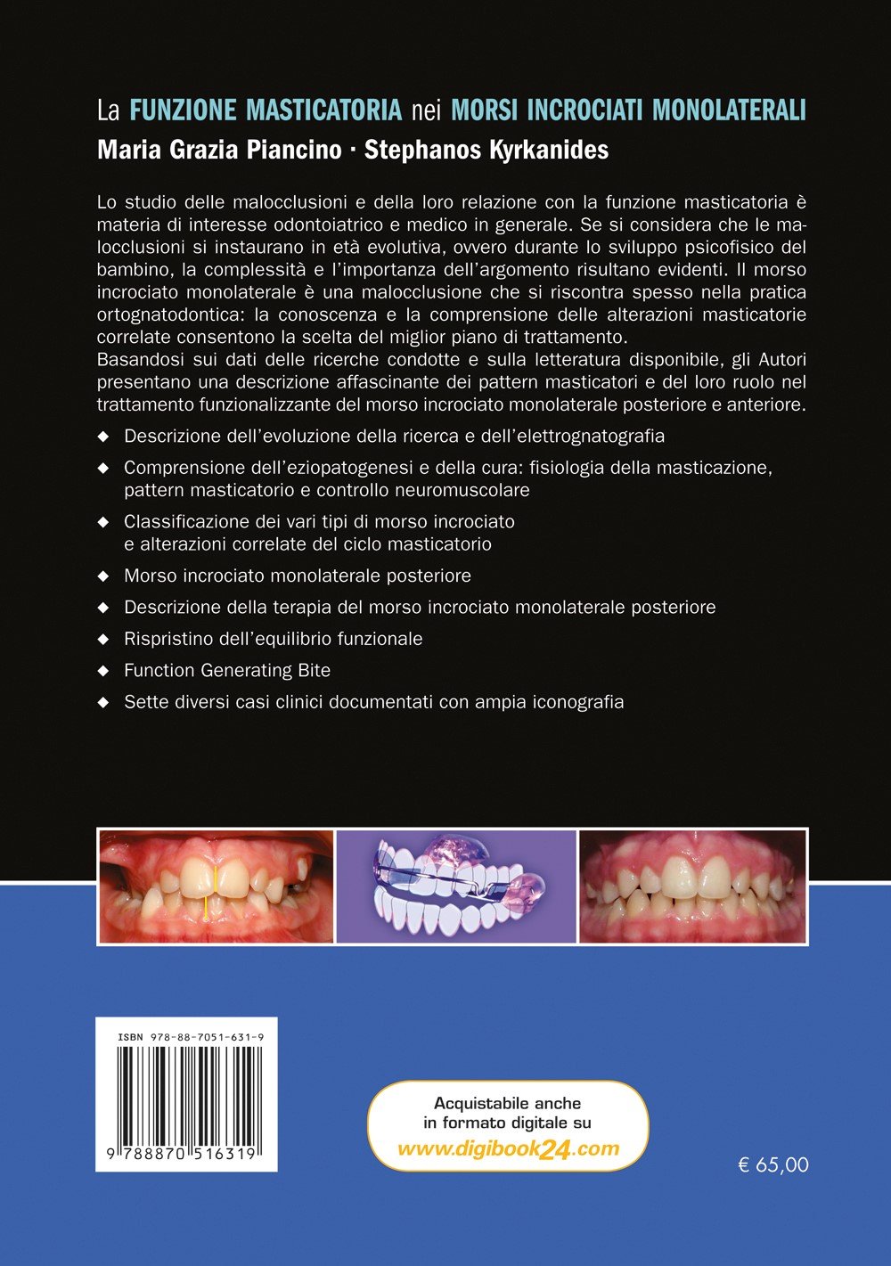 La funzione masticatoria nei morsi incrociati monolaterali
