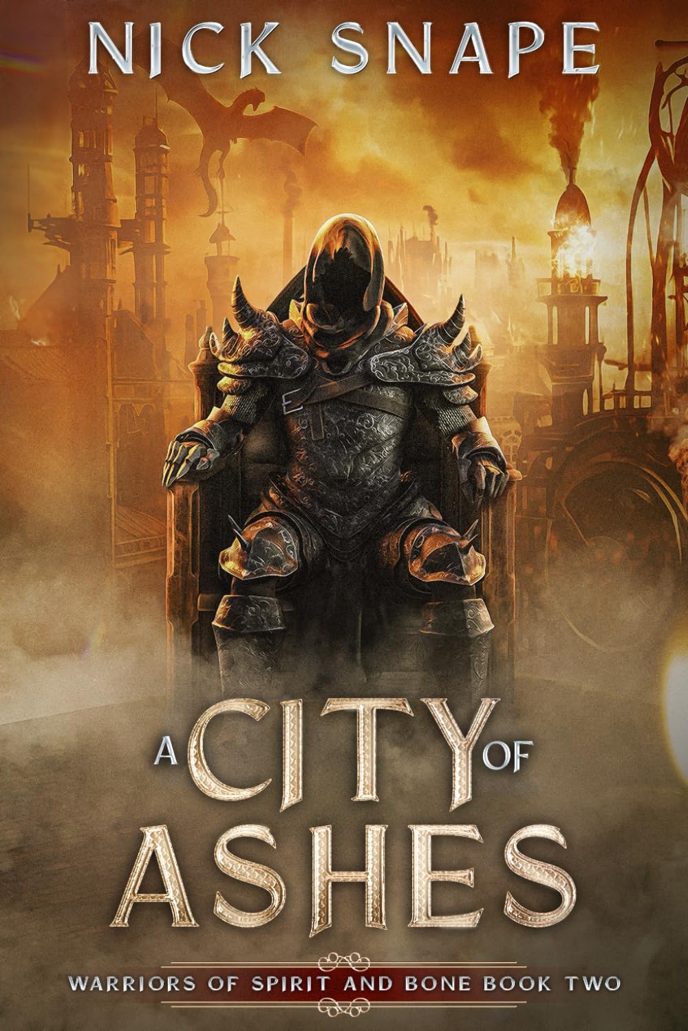 A City of Ashes: A Dark Epic Fantasy Novel (Warriors of Spirit and Bone)