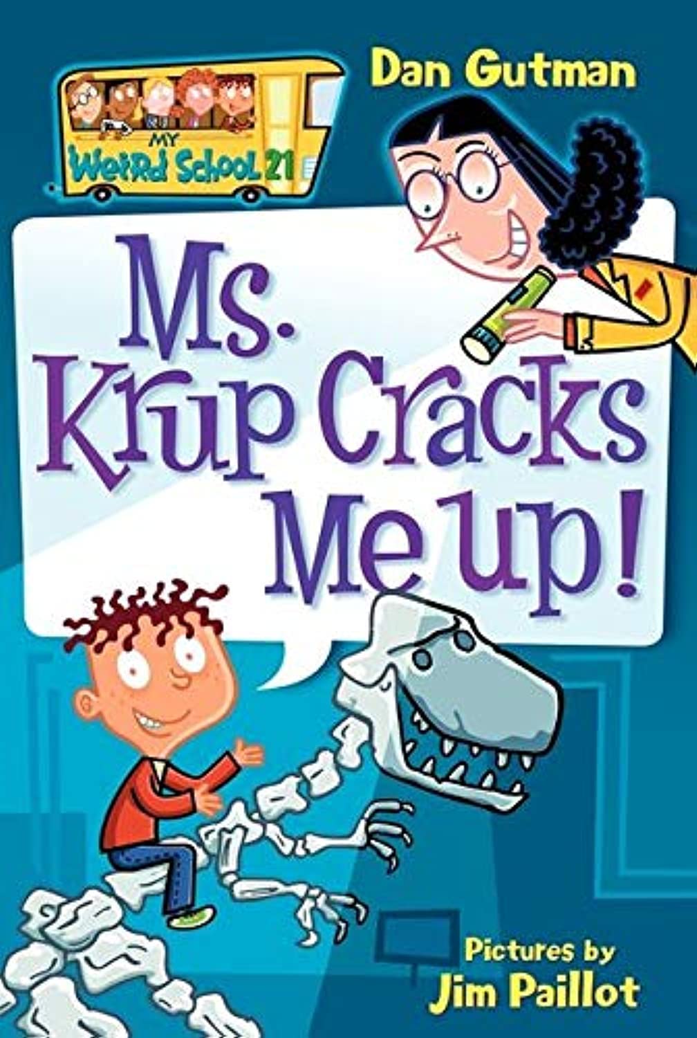 HarperCollins My Weird School #21: Ms. Krup Cracks Me Up! (My Weird School)