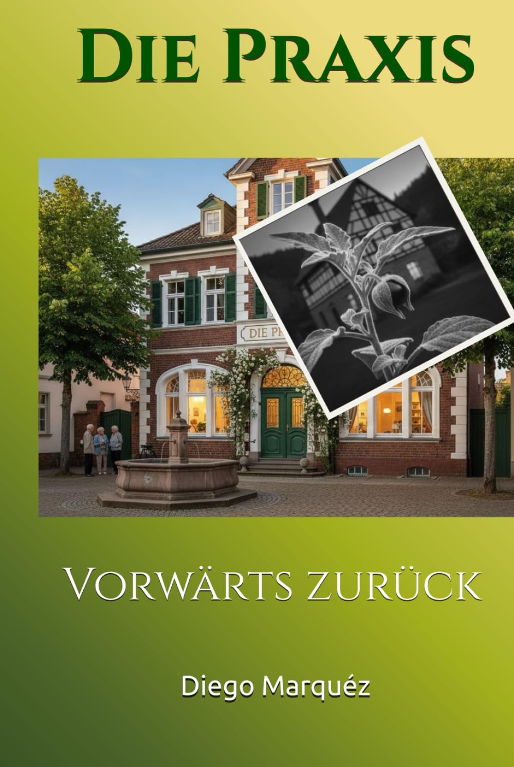 Die Praxis: Vorwärts zurück