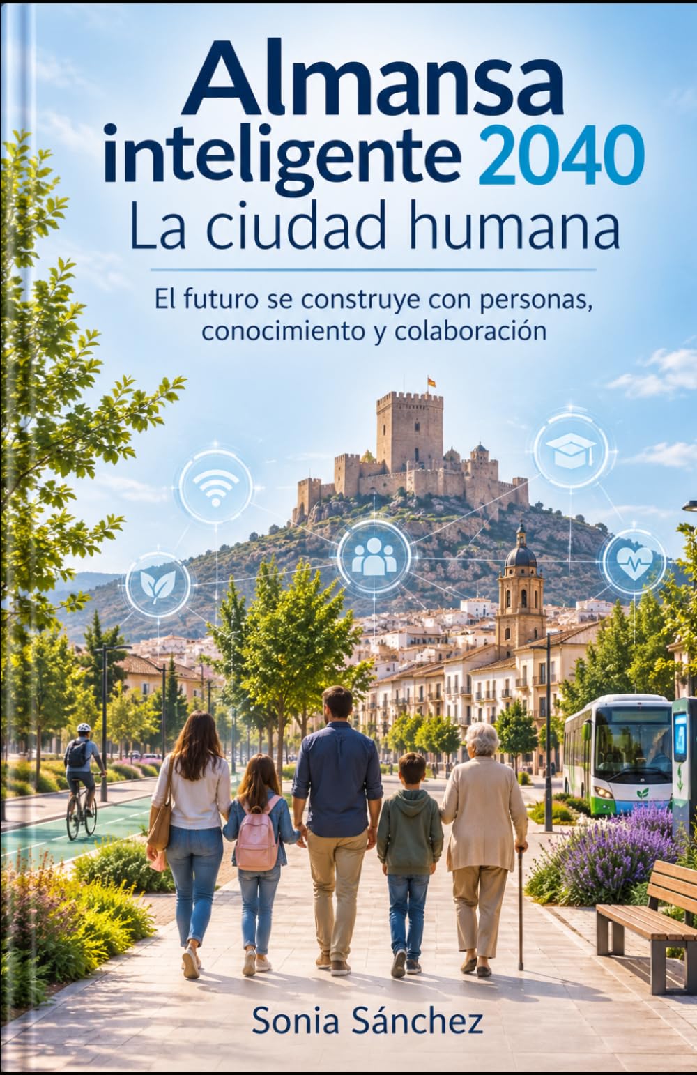 Almansa inteligente 2040: La ciudad humana