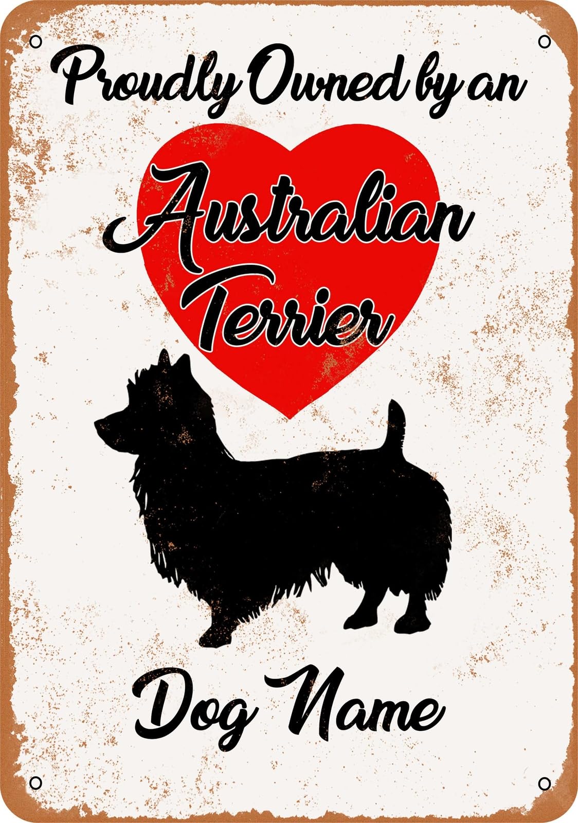 Miaomansenstore Metal Sign - Custom Dog Name - Australian Terrier - Vintage Look Home Decor