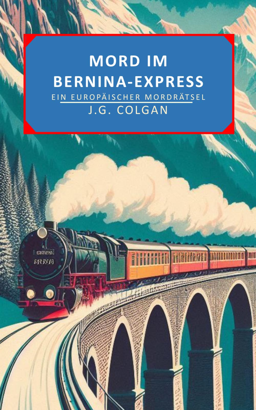 Mord im Bernina-Express