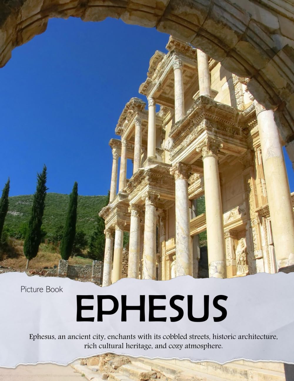 Picture Book of Ephesus: A Visual Journey