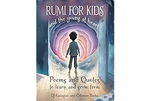 RUMI for Kids - Inspiring Poems and Quotes to Feed Your Soul