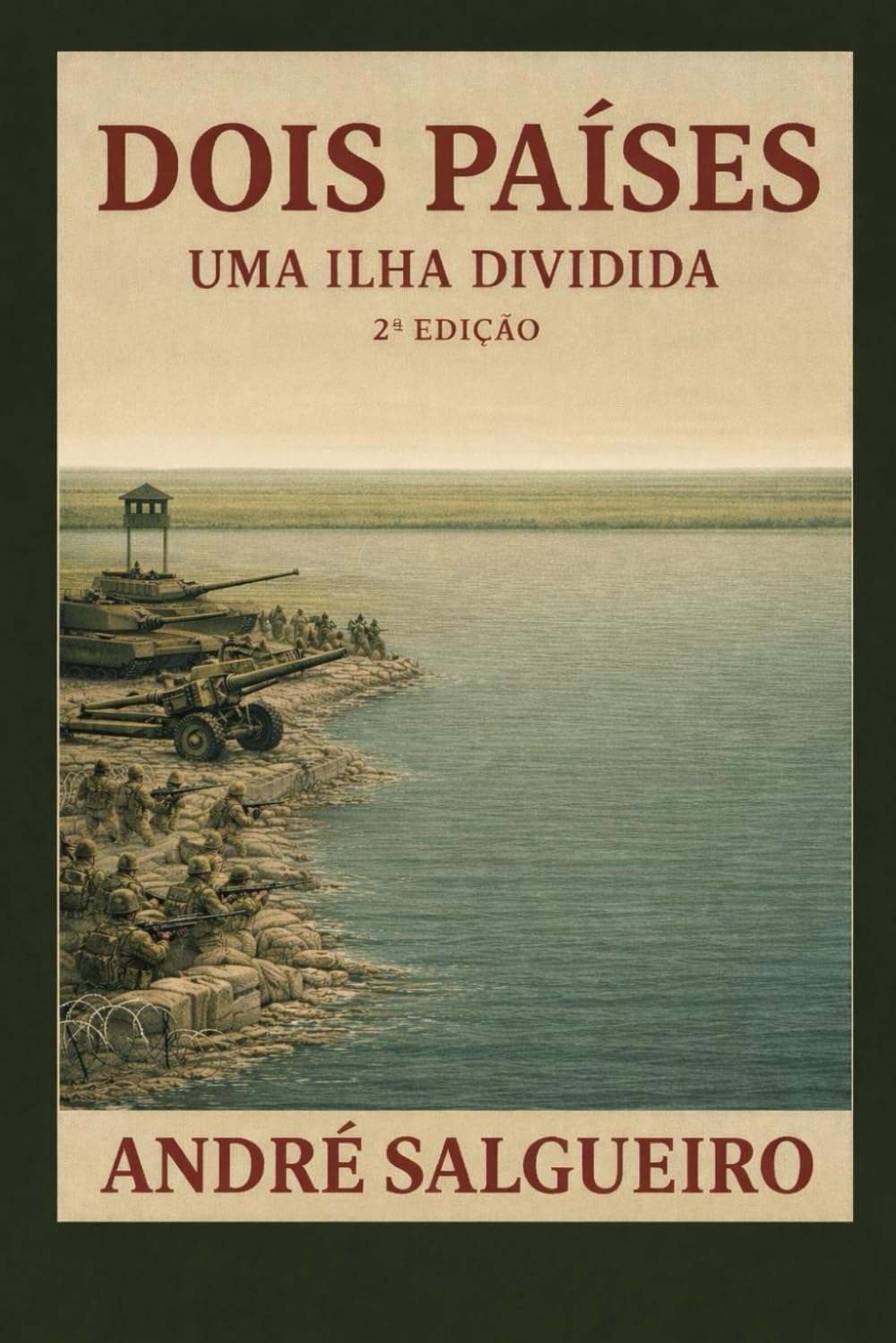Dois Países: Uma Ilha Dividida