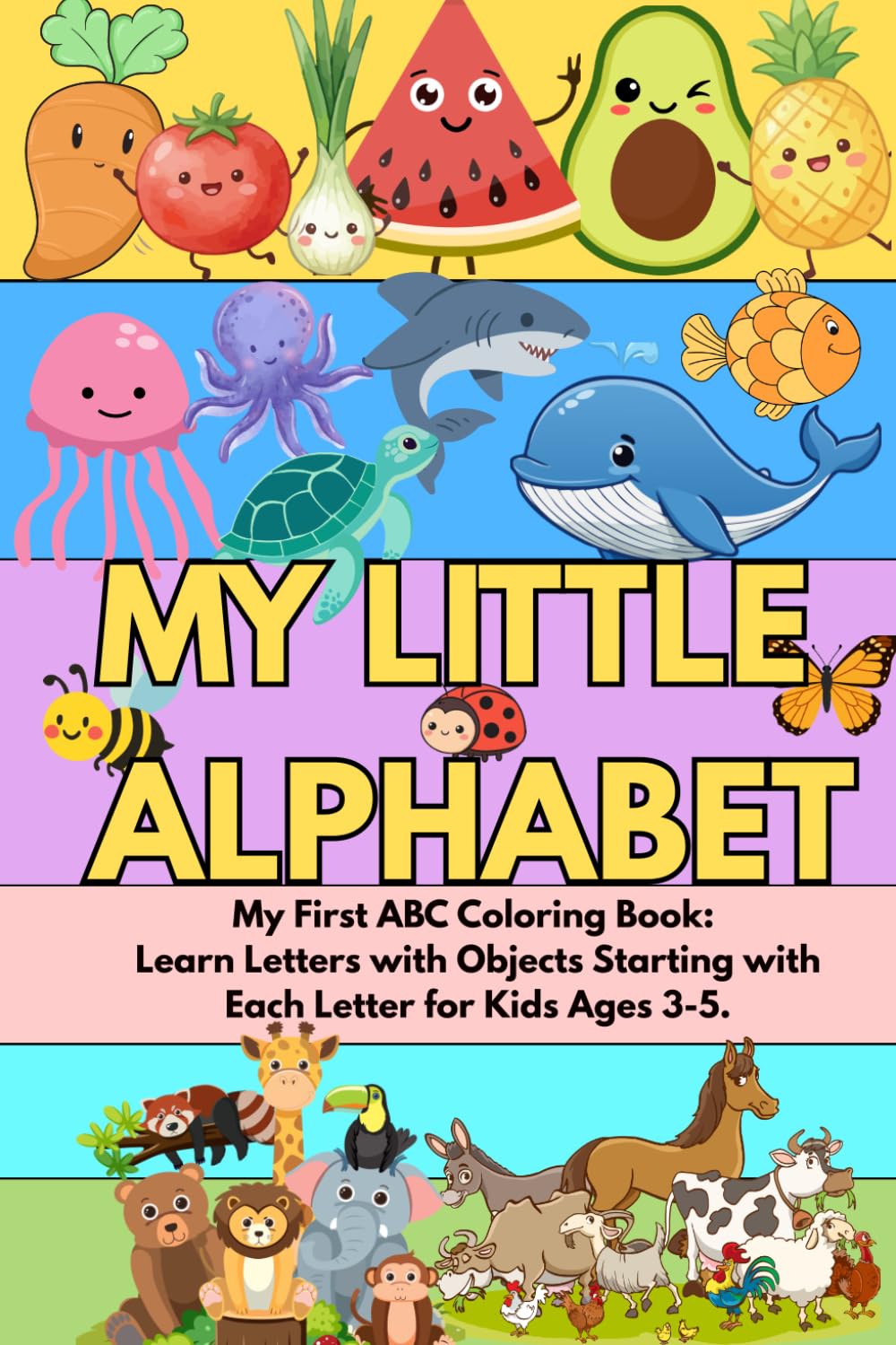 MY LITTLE ALPHABET BOOK: Coloring book