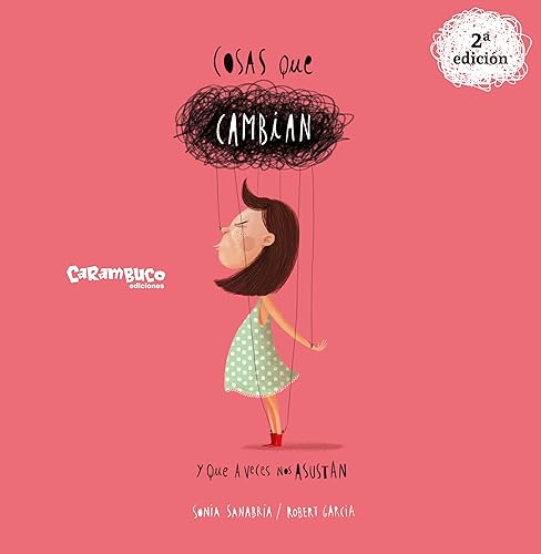 Cosas que cambian: y que a veces nos asustan 2ª Edición: 22 (Tesoros)
