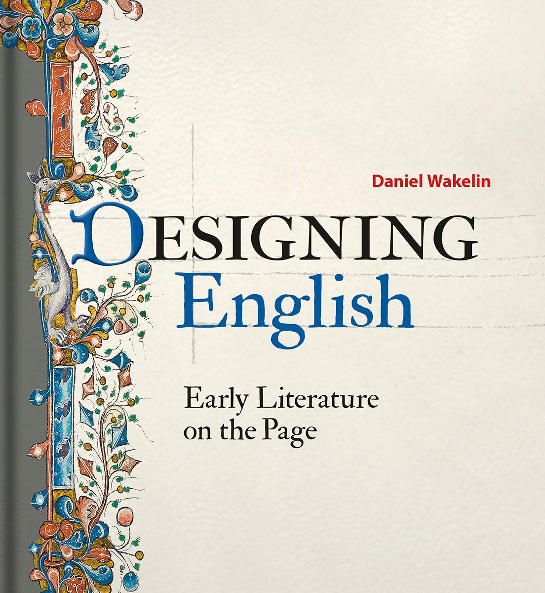 Designing English – Early Literature on the Page