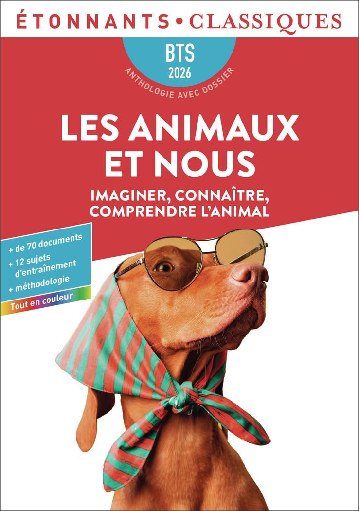 Les animaux et nous: Imaginer, connaître, comprendre l'animal-BTS 2026