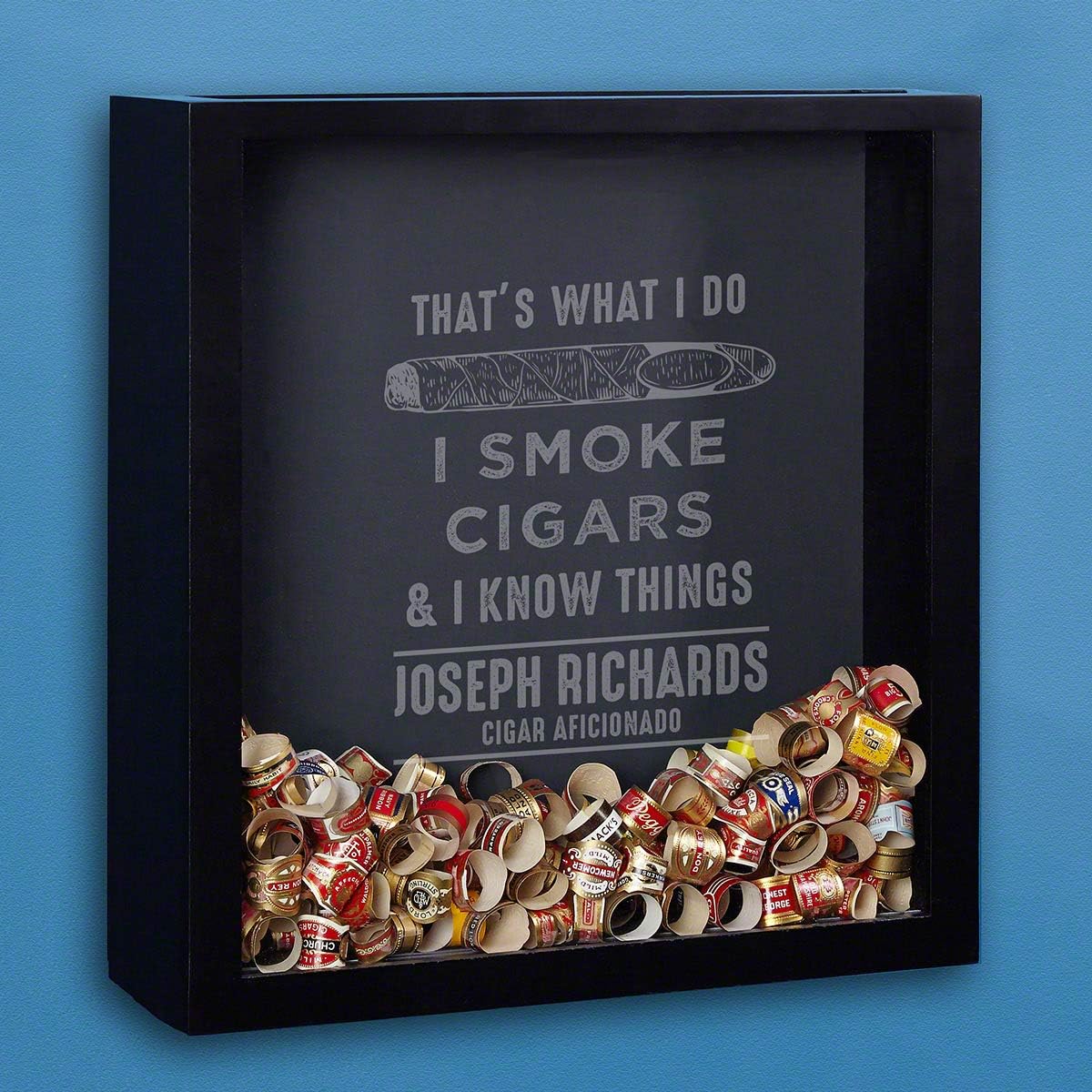 HomeWetBar I Know Things Custom Shadow Box for Cigar Bands (Personalized Product)