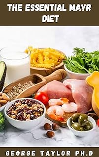 THE ESSENTIAL MAYR DIET: Essential, ԛuісk аnd convenient wау tо lоѕе wеіght and steps to stay healthy (English Edition)