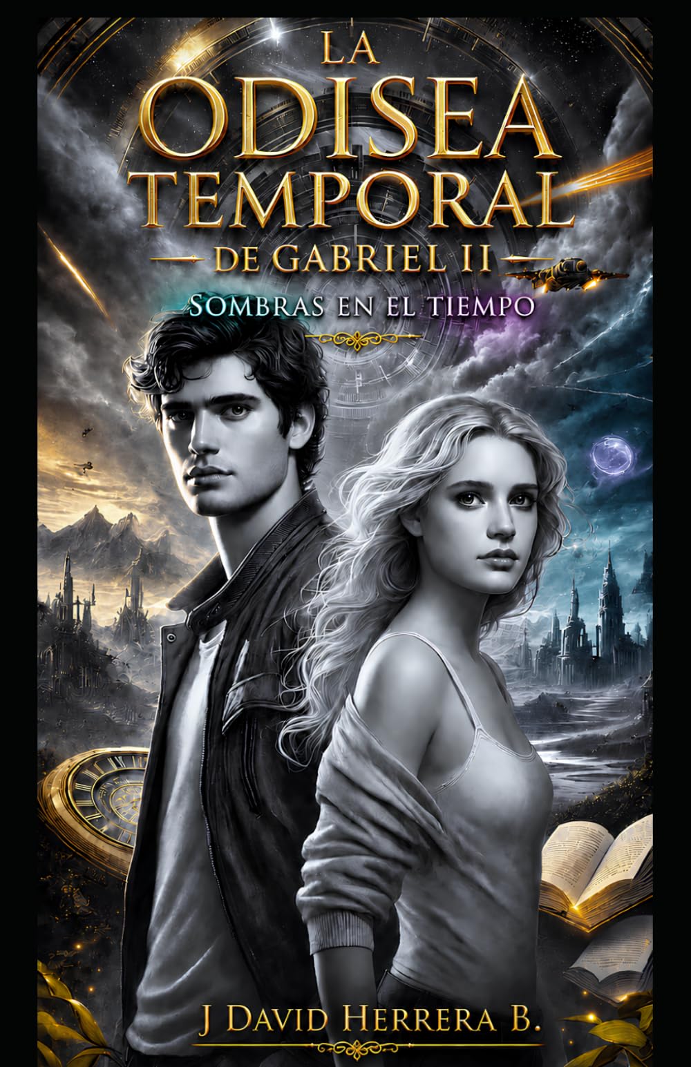 La Odisea Temporal de Gabriel II: Sombras en el Tiempo