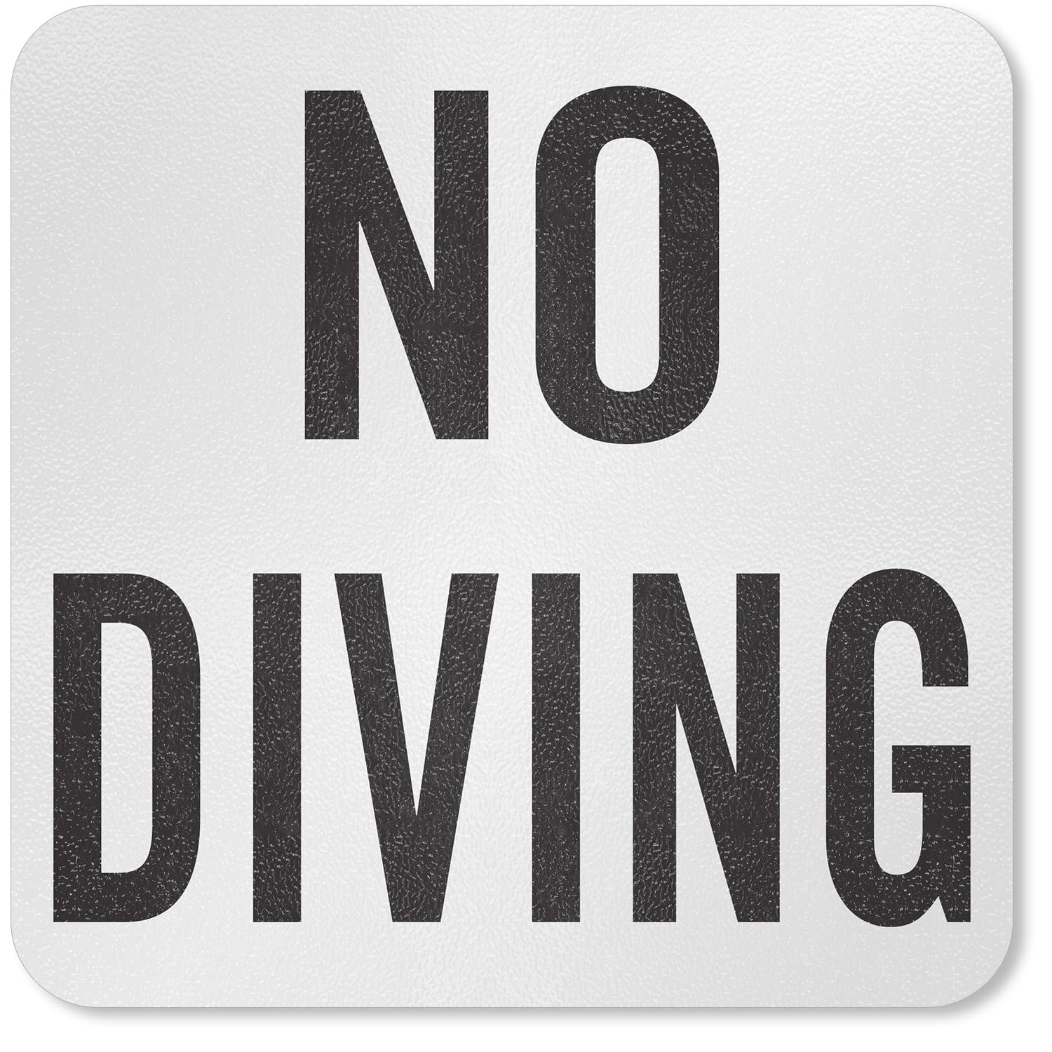 SmartSign “No Diving” Adhesive Pool Safety Marker/Sign, 20 mil Laminated Vinyl with Anti-Skid Pebbled Surface, Black and White, Made in USA