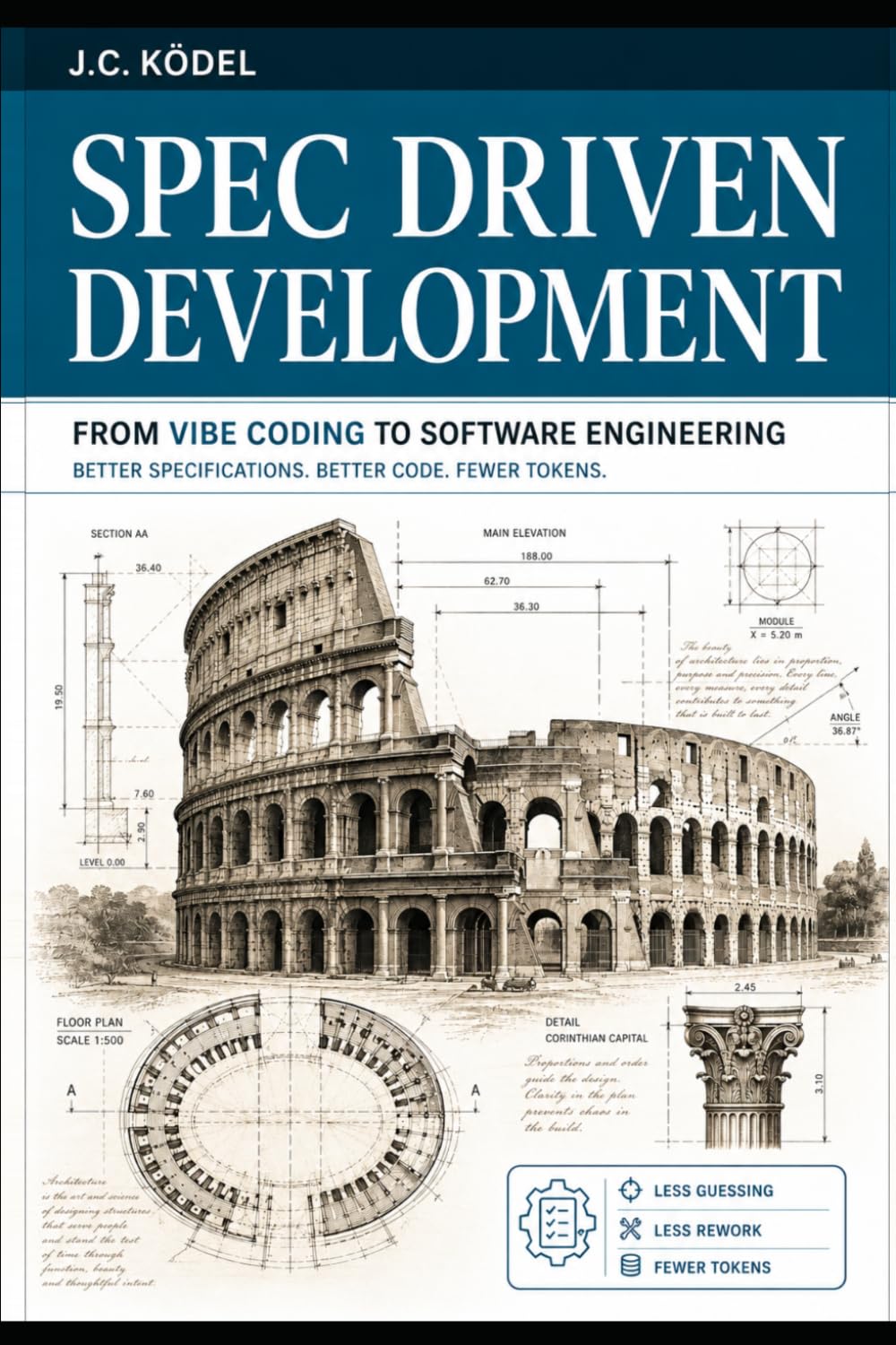 Spec Driven Design: From vibe-coding to software engineering