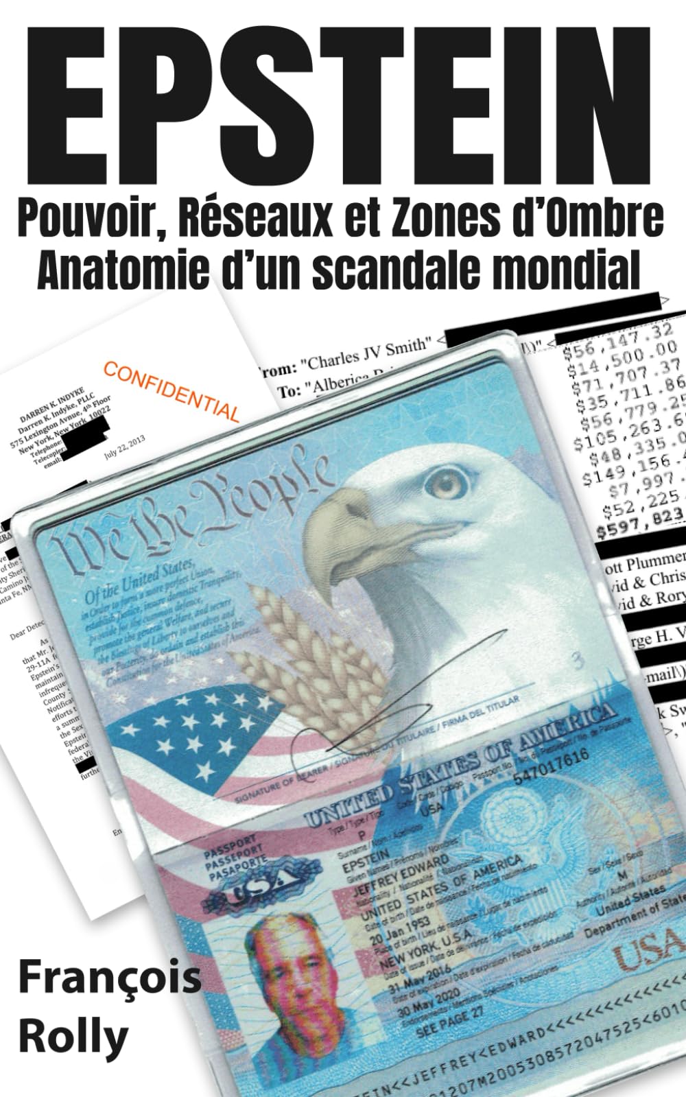EPSTEIN - Pouvoir, Réseaux et Zones d’Ombre: Anatomie d’un scandale mondial