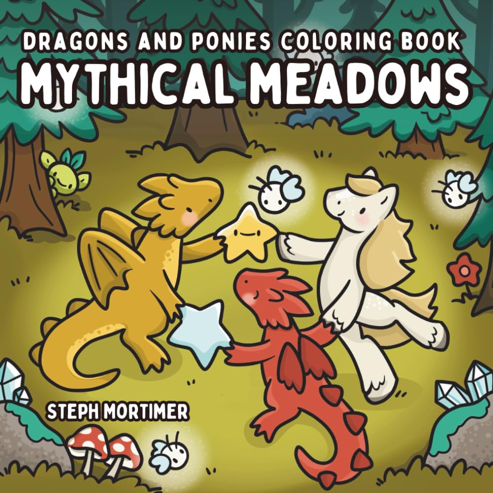 Mythical Meadows Dragons and Ponies Coloring Book: cozy fantasy enthusiasts or teens and adults seeking an magical adventure escape (Hero Buddies)