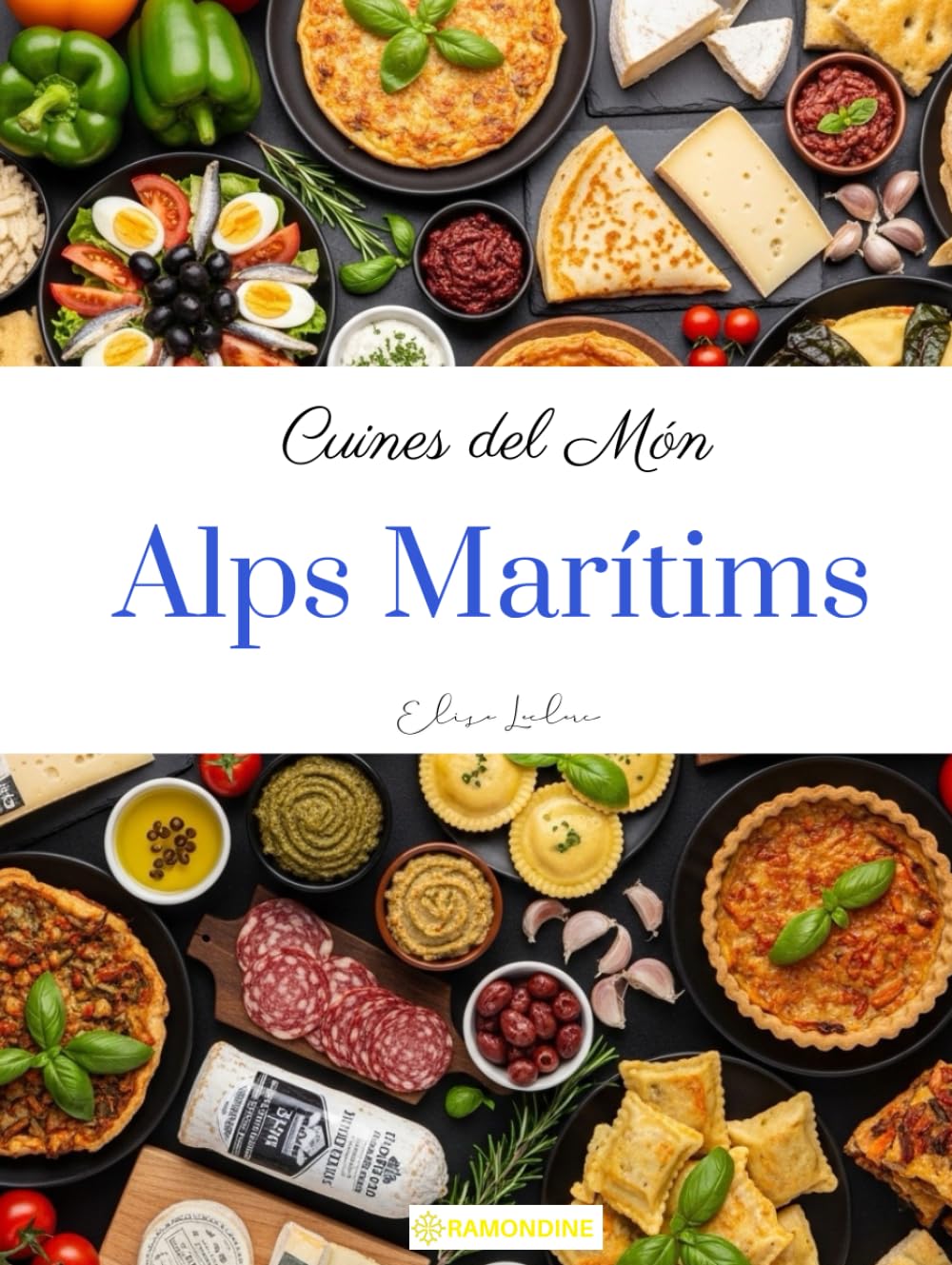Cuines del món: Alps Marítims