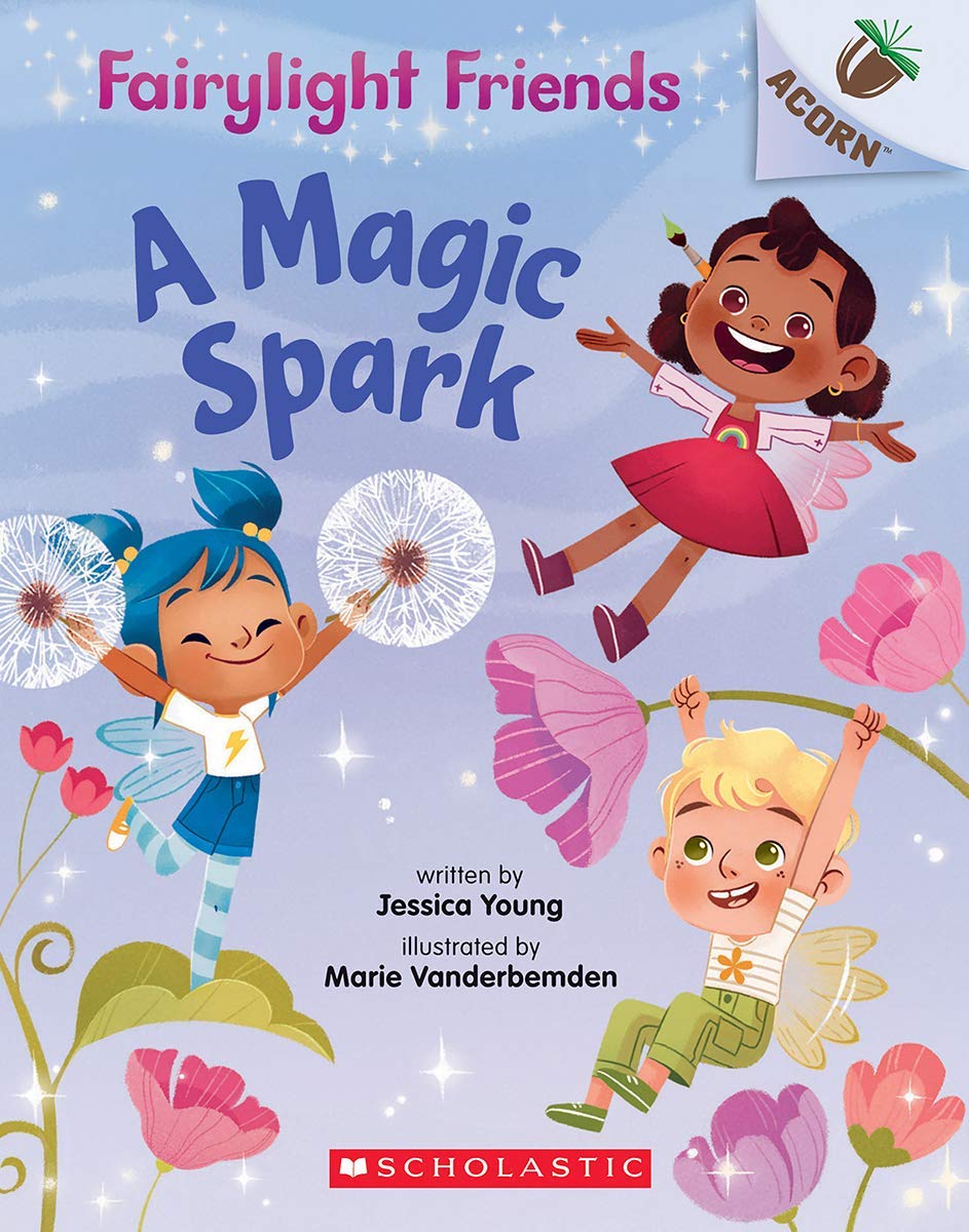 Scholastic A Magic Spark: Acorn Book (Fairylight Friends #1) (1)