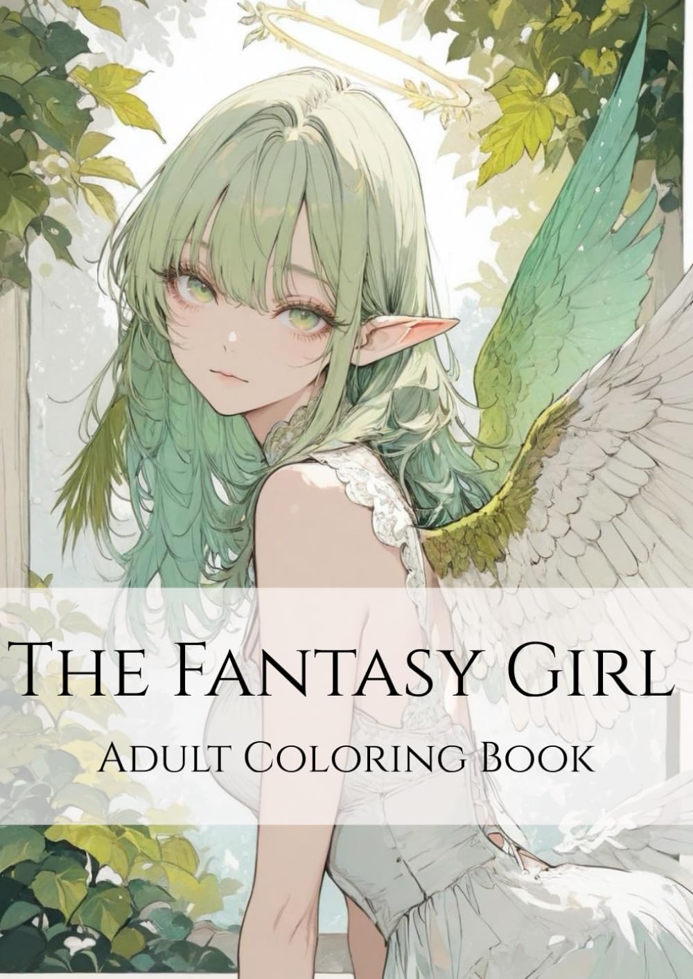The Fantasy Girl 幻想の世界に生きる少女たちの絵本