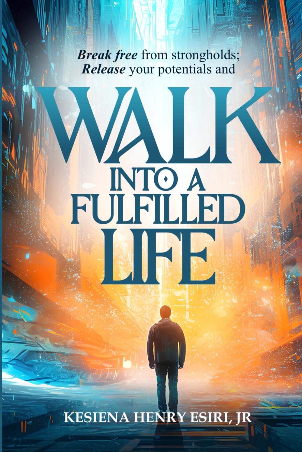 Walk into A Fulfilled Life