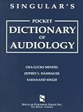Singulars' Pocket Dictionary of Audiology