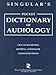 Singulars' Pocket Dictionary of Audiology